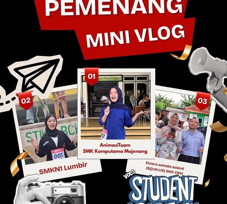 Pemenang Lomba Mini Vlog Student Academia Entertain Collaboration Vol. 3: Ajang Kreativitas Digital Pelajar